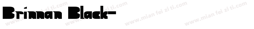 Brinnan Black字体转换